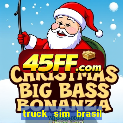 truck sim brasil dinheiro infinito